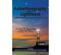 Chance W. Lewis Autoethnography as a Lighthouse (Tascabile)
