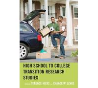 Chance W. Lewis High School to College Transition Research St (Copertina rigida)