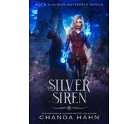 Chanda Hahn The Silver Siren (Tascabile)