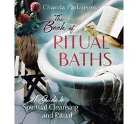 Chanda Parkinson The Book of Ritual Baths (Tascabile)
