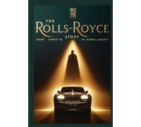 Chandan Das The Rolls Royce Story (Tascabile)
