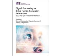Chandan Kumar Signal Processing to Drive Human-Computer Inter (Copertina rigida)