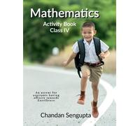 Chandan SenGupta Mathematics Activity Book Class IV (Copertina rigida)
