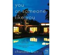 Chandler Burr You or Someone Like You (Tascabile)