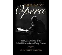 Chandler Carter The Last Opera (Copertina rigida)