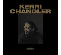 Chandler Kerri - Dj Kicks