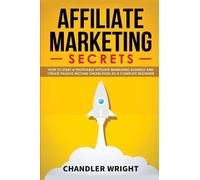 Chandler Wright Affiliate Marketing (Tascabile)