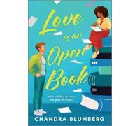 Chandra Blumberg Love Is an Open Book (Tascabile)