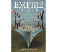 Chandra D. Bhimull Empire in the Air (Copertina rigida)