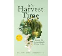 Chandra Danner Livingston It's Harvest Time (Copertina rigida)
