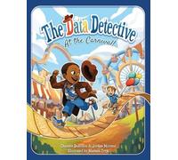 Chandra Donelson The Data Detective at the Carnival (Tascabile)