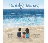Chandra Ghosh Ippen Daddy's Waves (Copertina rigida)