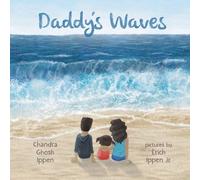 Chandra Ghosh Ippen Daddy's Waves (Tascabile)