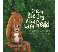 Chandra Ghosh Ippen En Gang Ble Jeg Veldig Veldig Redd (Tascabile)