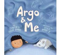 Chandra Ghosh Ippen Erich Ippen Argo and Me (Copertina rigida)