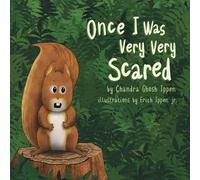 Chandra Ghosh Ippen Once I Was Very Very Scared (Tascabile)