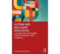 Chandra Lebenhagen Autism and Inclusive Education (Tascabile)