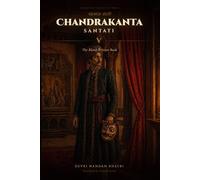 Chandrakanta Santati - V: The Blood-Written Book