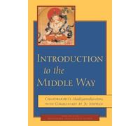 Chandrakirti Jamgon Mipham Introduction to the Middle Way (Tascabile)