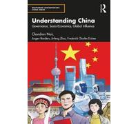 Understanding China: Governance, Socio-Economics, Global Influence