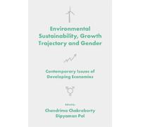 Chandrima Chakr Environmental Sustainability, Growth Trajecto (Copertina rigida)