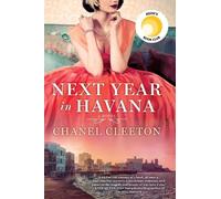 Chanel Cleeton Next Year in Havana (Tascabile)