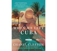 Chanel Cleeton When We Left Cuba (Tascabile)