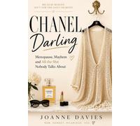 Chanel,darling: Menopause, mayhem and all the shit no one talks about...