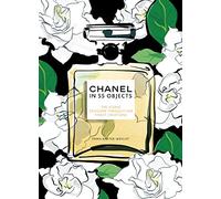 Emma Baxter-Wright Chanel in 55 Objects (Copertina rigida)