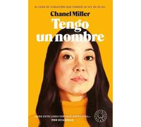 Chanel Miller Tengo un nombre / Know My Name: A Memoir (Tascabile)