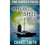 Chanel Smith Ghost Ship (Tascabile)