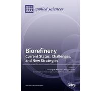 Chang Geun Yoo Kwang Ho Kim Biorefinery (Copertina rigida)