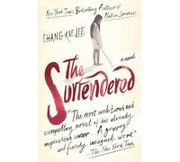 Chang-rae Lee The Surrendered (Tascabile)