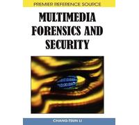 Chang-Tsun Li Multimedia Forensics and Security (Copertina rigida)
