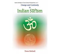 Change and Continuity in Indian Sufism (English Version)
