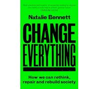 Natalie Bennett Change Everything (Tascabile)