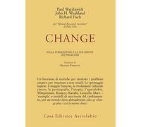 Change: la formazione e la soluzione dei problemi