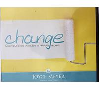 CHANGE MAKING CHOICES THAT LEAD TO PERSONAL GROWTH (4 CD SERIES; C316)