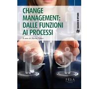Change management: dalle funzioni ai processi