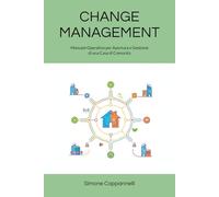 CHANGE MANAGEMENT: Manuale Operativo per Apertura e Gestione di una Casa di Comunità
