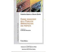 Change management nelle pubbliche amministrazioni: una proposta