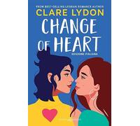 Change of heart. Ediz. italiana