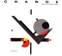 Change - This Is Your Time - Polydor - 810 649-1