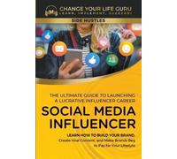 Change Your Life Guru Social Media Influencer (Tascabile) Side Hustle