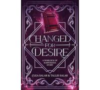 Changed for Desire: a Warlock of Kamvasana story