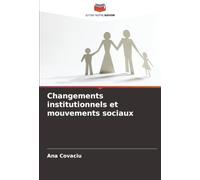 Changements institutionnels et mouvements sociaux