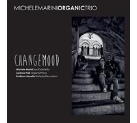 Changemood Feat. Riccardo Tesi - Marini Michele Organic (Audio cd)