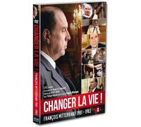 Changer la vie, mitterrand 1981-1983