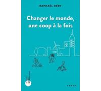 Changer le monde une coop à la fois