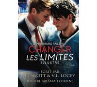 Changer Les Limites - Illustré